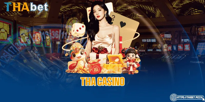 THA Casino 